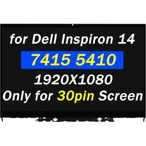 Screen Replacement 14.0" for Dell Inspiron 14 7415 5410 2-in-1 P147G P147G001 N140HCA-E5B Rev.C1 FHD 1920x1080 30pins LCD LED Screen Display Touch Digitizer Assembly with Bezel