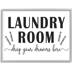 Stupell Industries Laundry Room Sign Drop Drawers هنا عبارة مضحكة، مصممة بواسطة لوحة فنية جدارية مؤطرة باللون الرمادي ومبطنة، 11 × 14، أبيض
