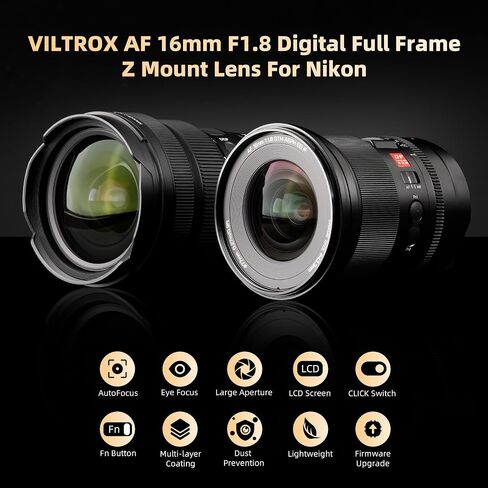 Viltrox AF 16 مم F1.8 Z، مستوى احترافي، زاوية واسعة، تركيز تلقائي، عدسة كاميرا DF رقمية كاملة الإطار، مع شاشة LCD قابلة للتخصيص زر AF/MF لكاميرا Nikon Z Mount Zfc Z50 Z5 Z6 Z7 Z8 Z9 Z7 Mark II in Saudi Arabia