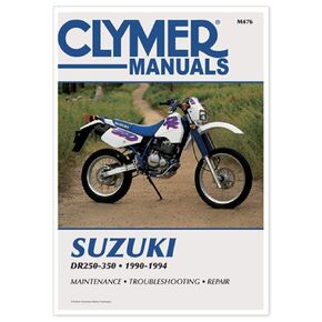 Clymer Suzuki DR250-350, 1990-1994: Maintenance, Troubleshooting, Repair (CLYMER MOTORCYCLE REPAIR)