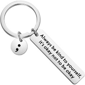CENWA Semicolon Keychain Suicide Prevention Awareness Gift Always Be Kind to Yourself It's Okay Not to Be Okay