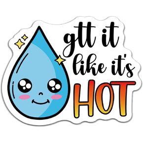 20 قطعة من ملصقات الممرضات المضحكة مقاس 2.5 بوصة Gtt It Like It's Hot ملصقات التمريض لزجاجة المياه والهاتف المحمول وملحقات العمل المضحكة لطب العيون والممرضات والأطباء المساعدين الطبيين