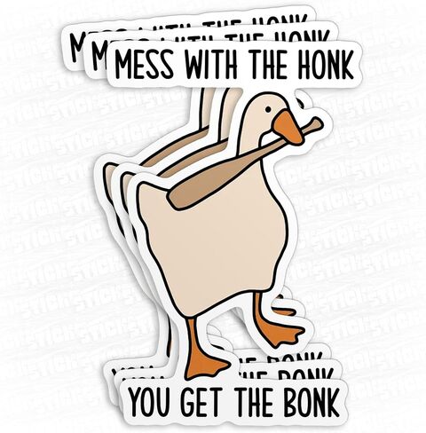 (3Pcs) Mess with The Honk You Get The Bonk Sticker Funny Meme Goose Duck 2" Waterproof Vinyl Decal Sticker Laptop, Water Bottles, Phone, Kindle Merchandise Decor Decal Gifts 2 Inches in Saudi Arabia