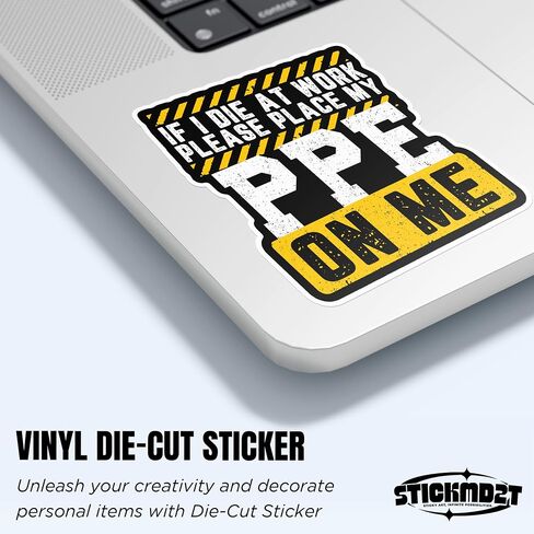 (3Pcs) If I Die At Work Please Place My PPE On Me Stickers Funny Electrician Decal for Hard Hat Electrical Engineer Joke 2" Waterproof Vinyl Decal Sticker for Laptop, Water Bottles, Phone 2 Inches in Saudi Arabia