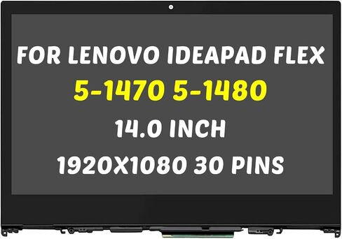 Replacement for Lenovo IdeaPad Flex 5-1470 5-1480 80XA 81C9 5D10N45603 5D10N45602 LCD Screen 1920X1080 14.0 inch 30 Pins 60Hz LED Display Digitizer Panel (for Touch Screen Only) in Saudi Arabia