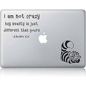 The Cheshire Cat Quote I Am Not Crazy Alice in Wonderland Alice's Adventures In Wonderland-Apple Macbook Laptop Vinyl Sticker Decal