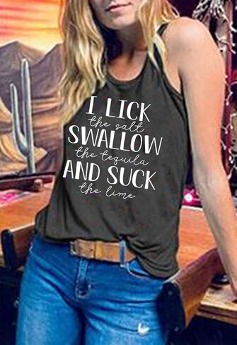 أنا لعق الملح ابتلاع التكيلا وامتص الجير تانك القمم المرأة الصيف بلا أكمام إلكتروني طباعة الجرافيك المحملة in Kuwait