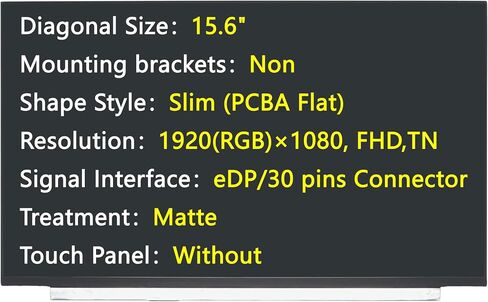 New Screen 15.6", eDP,30 pins Connector, 1920×1080,FHD TN, Matte Replacement for NT156FHM-N61/N62/N63, B156HTN06.1, N156HGA-EA3, LED Laptop Display (for N156HGA-EA3) in Saudi Arabia