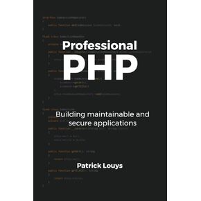 PHP المهنية: بناء تطبيقات قابلة للصيانة وآمنة