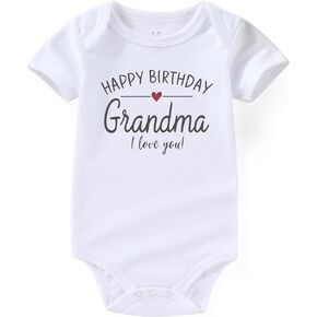 Happy Birthday Grandma Newborn Baby Boy'S Clothing Outfit Infant Funny Baby Girl Clothes