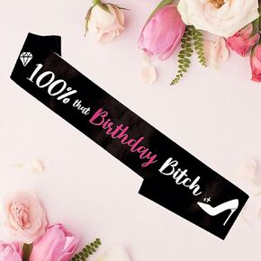 100% That Birthday Beeech Sash, Bye Bye RIP Fake ID, I.D. ME, It’s My Happy Birthday Babe Party Supplies Decorations and Gifts for Girls Women Her, Black