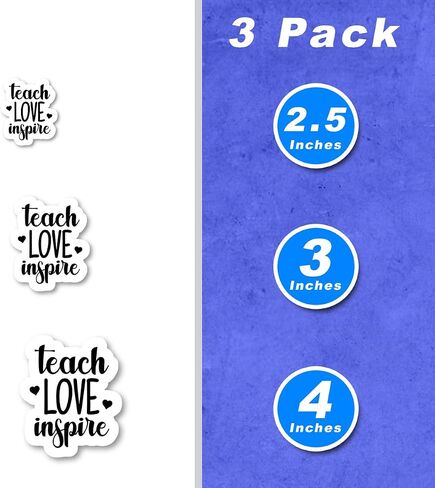 Teach Love Inspire Sticker Inspirational Quote Stickers - Laptop Stickers - 2.5 Inches Vinyl Decal - Laptop, Phone, Tablet Vinyl Decal Sticker in Saudi Arabia