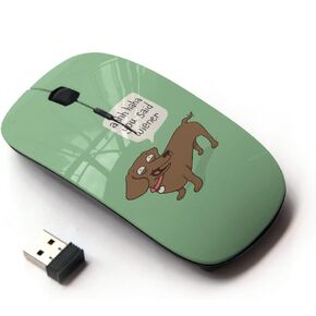[ Optical 2.4G Wireless Mouse [ Wiener Dog Funny Quote Dog Dachshund Art ]