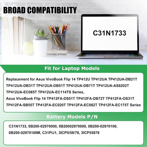 C31N1733 Laptop Battery Replacement for ASUS VivoBook Flip 14 TP412 TP412U TP412UA TP412F TP412FA TP412UA-DB31T TP412UA-IH31T TP412UA-EC059T TP412FA-EC551T TP412FA-EC707T Series 11.55V 42Wh in Saudi Arabia