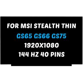 Replacement for MSI Thin GL65 GF65 GP65 GS65 GF63 LCD Screen 9SC 10SDK 10SC 10SCXR MS-16R5 1920X1080 15.6 inch 40Pins 144Hz LED Display Digitizer Panel (for Non-Touch Screen Only)