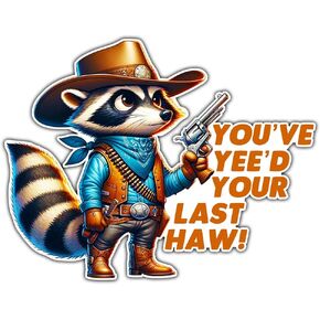 Raccoon Sticker, Funny Raccoon Sticker, Trash Panda Sticker, Cowboy Sticker, Water Bottle Stickers, Funny Raccoon Decal, Trash Panda Laptop Sticker, Waterproof Vinyl, Funny Stickers, Brown
