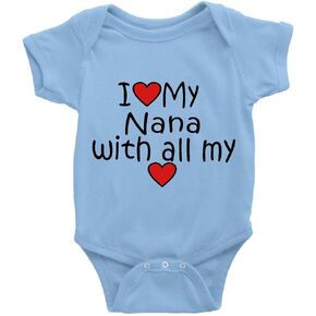 I Love Nana with All My Heart Infant Bodysuit Short Sleeves Baby Announcement Romper
