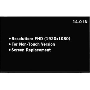 14.0" Screen Replacement for NV140FHM-N4F NV140FHM-N4T NV140FHM-N4N LP140WFA-SPMA LP140WFA-SPM1 FHD 1920x1080 IPS 30Pin LED LCD Display Screen Panel