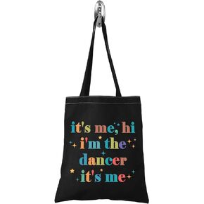 TSOTMO Dancer Merch It's Me I'm The Dancer Bag For Women Dance Coach Dance Teacher (BLK-dancer tote)