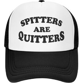 Spitters are Quitters Hat Funny Trucker Hats Adjustable Classic Fishing Cap for Men and Women Black