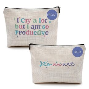 I Cry a Lot but I am So Productive, Mental Health Gifts, Makeup Case, Toiletry Bag, Gift for Friend, Makeup Bag for Best Friends, Lipstick Bag