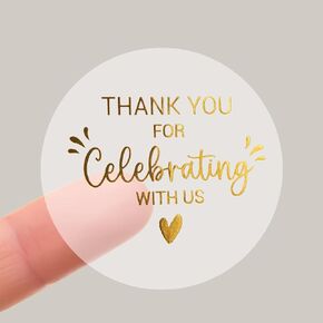 100 x Thank You for Celebrating with Us Stickers, Gold Foil Stickers, Wedding Sticker, Thank You Stickers, Party Favor Stickers, Thank You Stickers for Wedding, Foil Metallic Seal