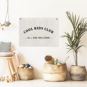 Cool Kids Club Canvas Flag Banner Sign Wall Tapestry All Are Welcome Canvas Banner Baby Nursery Room, Toddler Bedroom & Kids Playroom Wall Decor Canvas Wall Banner (20 x 28 inches)