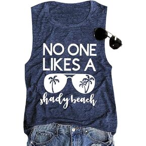 No One Likes A Shady Beach Tank Tops Women Summer Beach Tanks Sleeveless Graphic Hawaiian Vacation Shirts