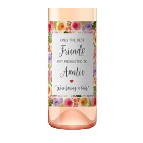 Floral Pregnancy Announcement Wine Bottle Labels ● SET of 6 ● The Best FRIENDS make the Best AUNTIES Wine Labels, Baby Due Wine Stickers, Alternative to Baby Announcement Cards, WEATHERPROOF, A907-6F1