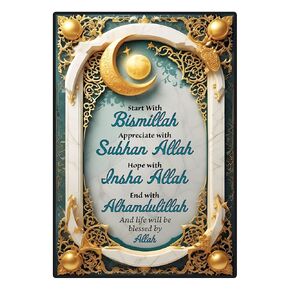 Islamic Refrigerator Magnet - "Start with Bismillah, Appreciate with Subhanallah, Hope with Insha Allah, End with Alhamdulillah" - Flexible Magnet, 66mm x 97mm, Pack of 2