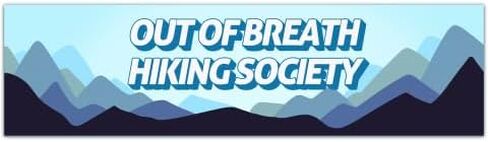Hiking Society Running Sticker Flask Funny Meme, exercise, The out of breath hiking society [01180] in Saudi Arabia