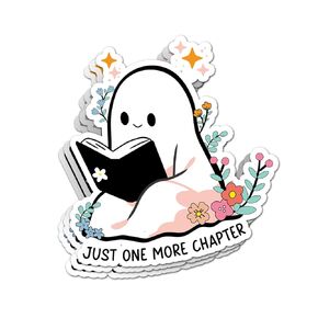 (2 Inches - Set 3Pcs) Just One More Chapter Sticker Bookish Sticker Book Lover Gift Bookish Merch Kindle Sticker Ghost Reader Reading Lover Books Vinyl Die Cut Sticker Waterproof Gift Idea