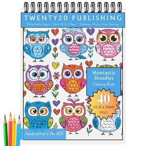 Twenty20 Publishing Hootastic Doodles Relaxing Coloring Book for Adults and Children, 40 Owl Coloring Pages, Thick Artist Paper, Spiral Bound, Gift for Adults to Relax, Anxiety and Depression