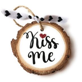 Kiss Me Hanging Mini Wood Sign, Valentine Ornament, Home Decor, Mini Wood Slice, Handmade Gift, I Love you Keepsake, Tree Decoration, 15 Style Options (Kiss Me)
