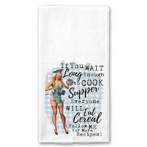 If you Wait Long Enough to Cook Dinner, Everyone will Eventually Eat Cereal, Follow me for More Recipes Funny Vintage 1950's Housewife Pin-up Girl Waffle Weave Microfiber Towel Kitchen Linen