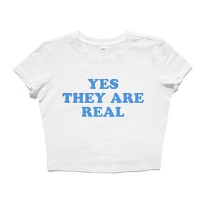 Yes They Are Real Crop Top - Prime Shipping - Womens Crop Top - Short Sleeve Crops - Baby Tees - Stylish Outfit - Custom Made Crop Top - Printed Shirt - Summer Gifts For Her - UTH - Under The Hut (M)