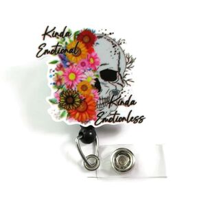 Kinda Emotional Kinda Emotionless Badge Reel, Floral Skull Badge Holder, Funny X-Ray Retractable ID Badge Reel, Radiology Nurse Badge Pull, Teacher Lanyard, Floral Skeleton