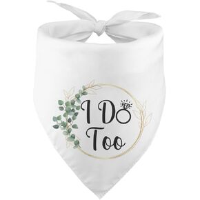 I Do Too Dog Bandana Wedding Engagement Dog Bandana Proposal Ideas Happy Engagement Gifts Ideas Dog Wedding Engagement Bandana Announcement Pet Accessories for Dog Lover