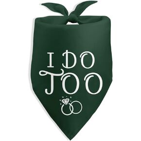 I Do Too Dog Bandana Dog Wedding Bandana Green Puppy Bandana Dog of Honor زفاف خطوبة زفاف دش صور دعامة إكسسوارات لمحبي الكلاب الأليفة هدية المالك