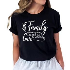 Family A Little Bit Of Crazy A Little Bit Of Loud Shirt, Family Shirt, Family Reunion Shirt, Family Love Tee, Family Gift, Family Together (L, White)