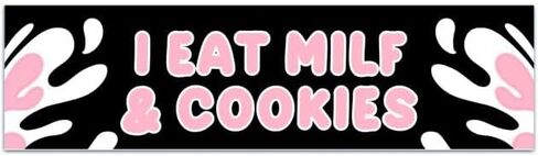 ملصق سيارة I Eat Milf And Cookies، ملصق لنافذة سيارة Milf، ملصق للكمبيوتر المحمول والكمبيوتر اللوحي Milf And Cookies [02007] in Saudi Arabia