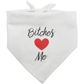 Bitches Love Me Funny Dog Pet Bandana - Black