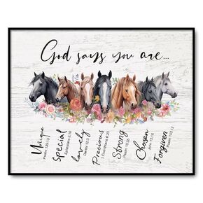 God Says You Are Horse Wall Decor, Faith Quotes Print, Bible Verse Wall Art, Horse Poster, Gift Ideas For Horse's Lover, Jesus's Lover Gift, Gift For Christian (11" x 14" Print Unframed)