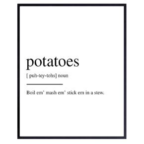 Original Potatoes Boil Em Quote, Definition - Funny 8x10 Sam Gamgee Saying, Wall Art Decor Poster for Kitchen, Dining Room, Dorm - Gift for Tolkien, Hobbit, Gollum Fans - Unframed