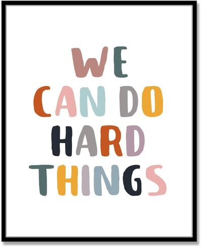 We Can Do Hard Things, Classroom Wall Decor, Positive Quotes, Kids Affirmation, Kids Room Wall Art, Positive Classroom Print, Playroom Wall Decor, Unframed (11x14 inch) in Saudi Arabia