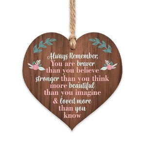 Always remember you are braver wooden sign | thinking of you - miss you gifts for best friend Keyworker | cheer up gifts | inspirational gifts for women