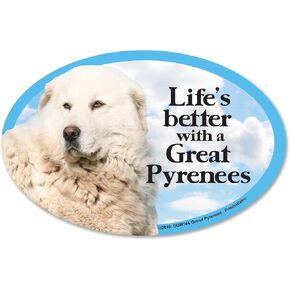 Prismatix Decal Dog Pet Magnets, Great Pyrenees - Life's Better with a Great Pyrenees - Strong Durable Car or Fridge Magnet Decal with Bright Colors, Great Gift for Dog Mom or Dad, 6 x 4 inches