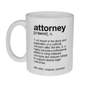 Attorney Definition - 11 ounce Funny Coffee or Tea Mug