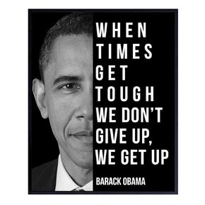 Barack Obama Art - Motivational Quote, 8x10 Inspirational Saying Poster - Home Decor, Decoration for Office, Bedroom, Living Room - Gift for Black African American, Democrat - UNFRAMED Photo