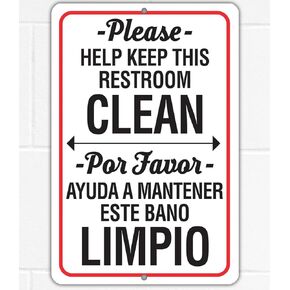 Metal Sign - Please Help Keep This Restroom Clean (With Spanish Translation) - Use Indoor/Outdoor - Restroom, Bathroom, Lavatory, and Comfort Room Sign (8" x 12")
